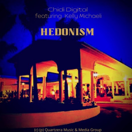 Hedonism ft. Kelly Michaeli