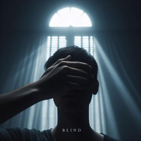 Blind ft. YUNGNiXU | Boomplay Music