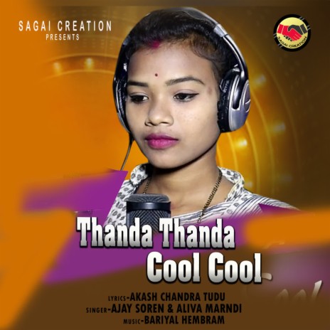 Thanda Thanda Cool Cool ft. Aliva Marndi | Boomplay Music
