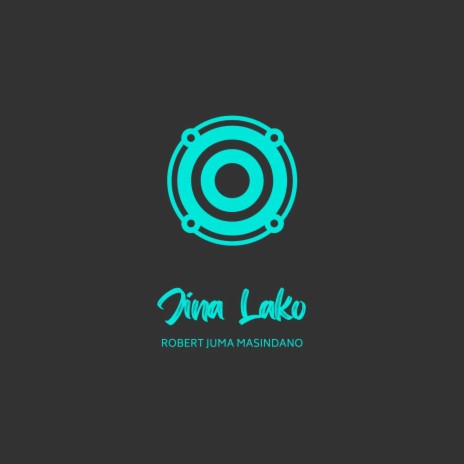 Jina Lako | Boomplay Music