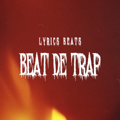 Beat de trap | Boomplay Music