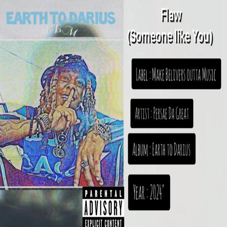 Flaw (Someone Like U) | Boomplay Music