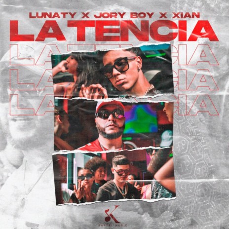 Latencia ft. Lunaty & Jory Boy | Boomplay Music