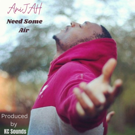 Need Some Air | Boomplay Music