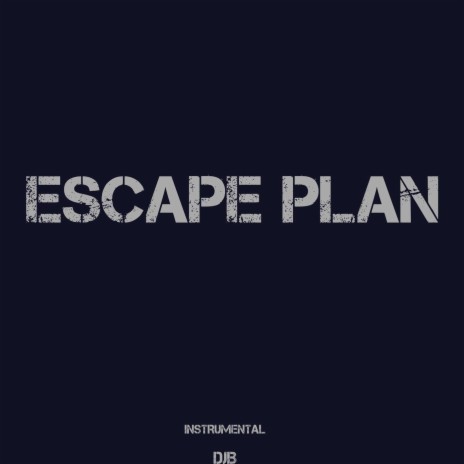 Escape Plan (Instrumental) | Boomplay Music