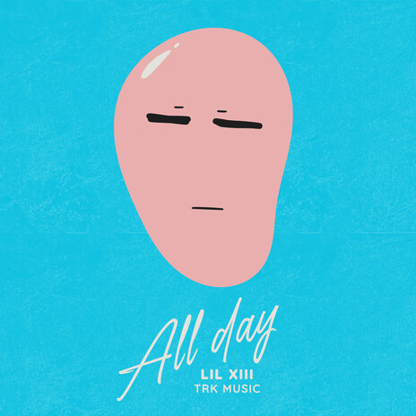 All Day | Boomplay Music