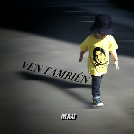 Ven También | Boomplay Music