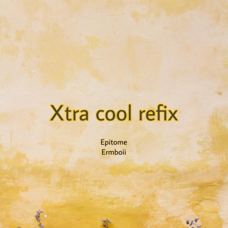 Xtracool refix ft. Erm boii & Usman bee | Boomplay Music