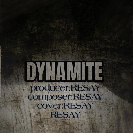 DYNAMITE | Boomplay Music