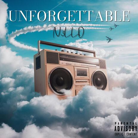 Unforgettable | Boomplay Music