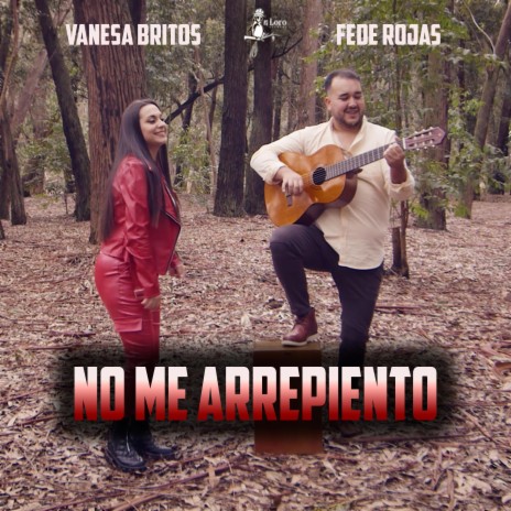 No Me Arrepiento ft. Vanesa Britos | Boomplay Music