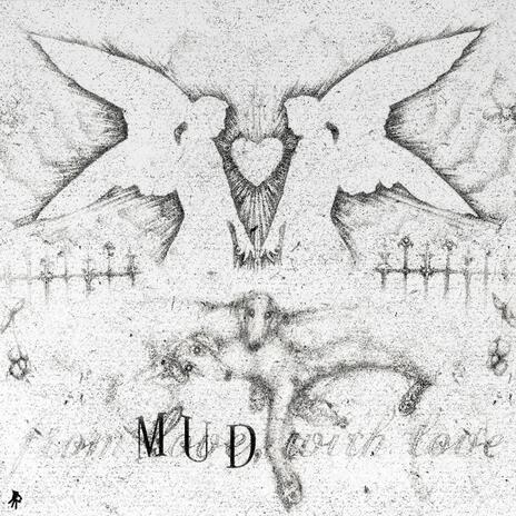 FROM MUD, WITH LOVE ft. HECTOR VAE | Boomplay Music