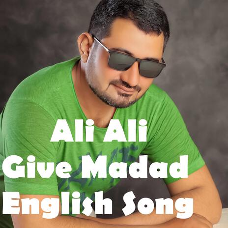 Ali Ali Give Madad | Boomplay Music