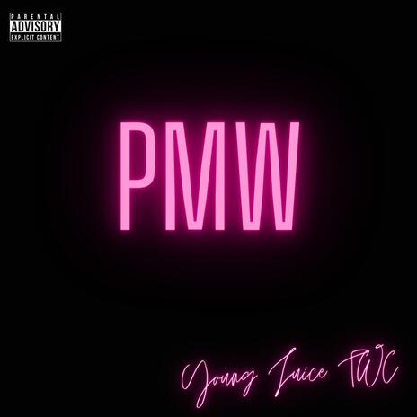 PMW | Boomplay Music