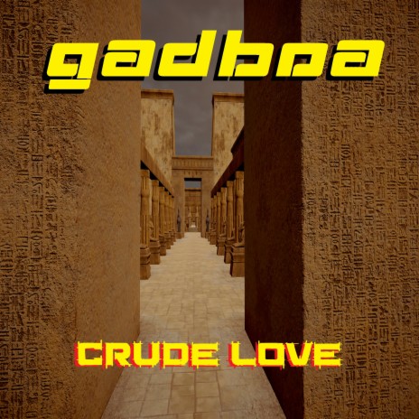 Crude Love | Boomplay Music