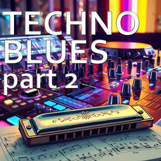 Techno Blues (part 2)