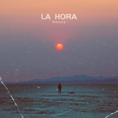 La Hora | Boomplay Music