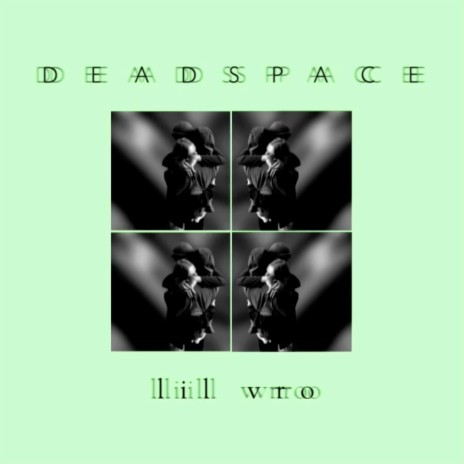 DEAD SPACE :( | Boomplay Music