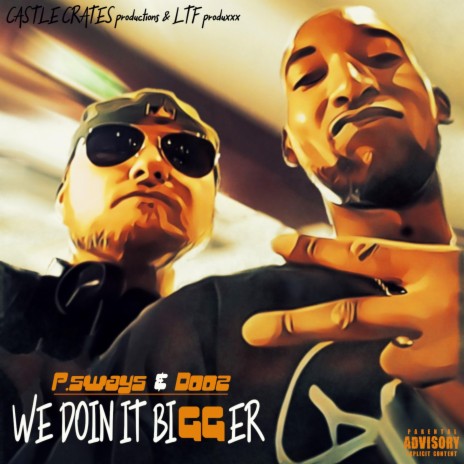 We Doin It Bigger ft. Doozonetwo | Boomplay Music