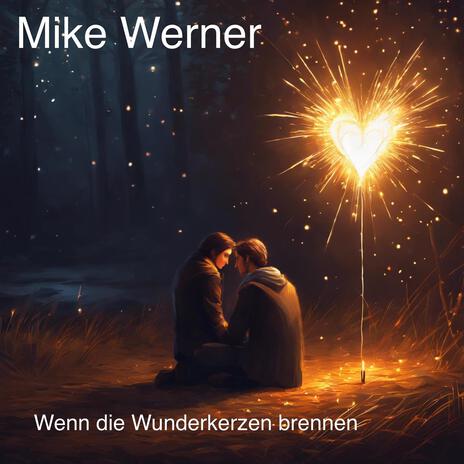 Wenn die Wunderkerzen brennen (Radio Mix) | Boomplay Music