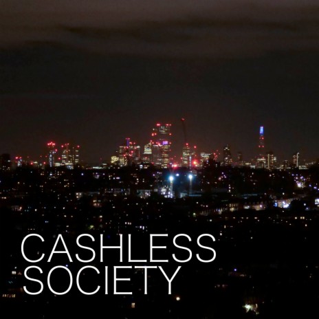 Cashless Society