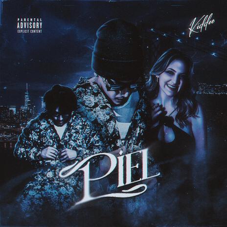 PIEL | Boomplay Music