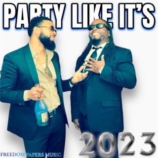 Party Like It's 2023