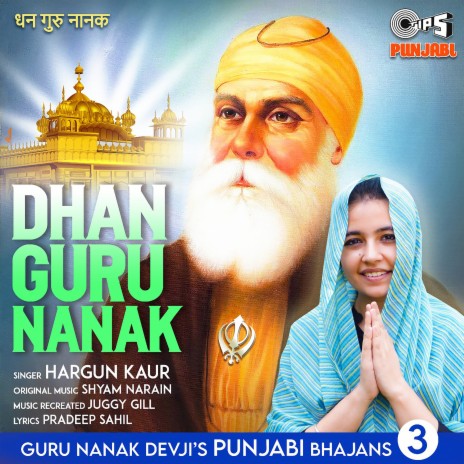 Dhan Guru Nanak | Boomplay Music