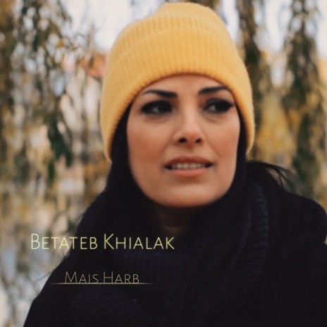 Betateb Khialak | Boomplay Music