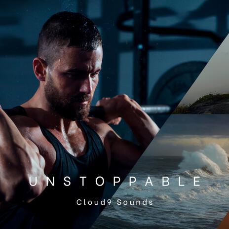 Unstoppable | Boomplay Music