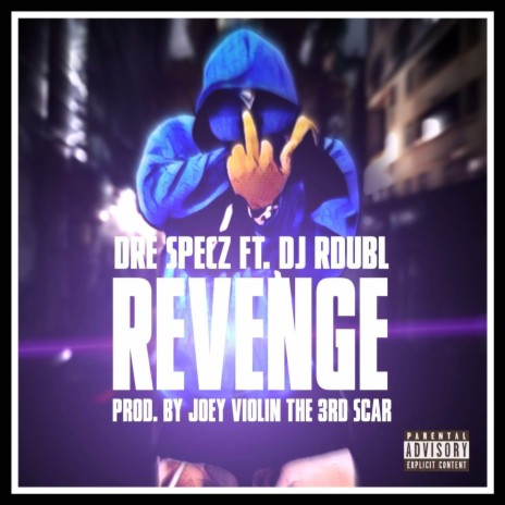 Revenge ft. DJ R Dub L | Boomplay Music