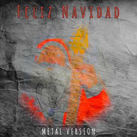 Feliz Navidad (Metal Version) | Boomplay Music