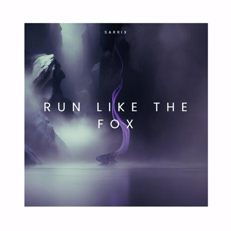 Run Like the Fox (feat. Sureni) | Boomplay Music