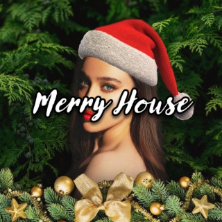 Merry House