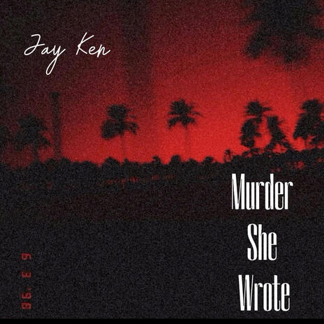 Murder She Wrote | Boomplay Music