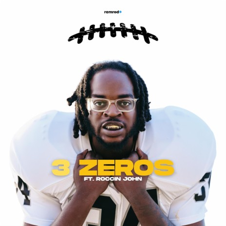 3 Zeros ft. Roccin John | Boomplay Music