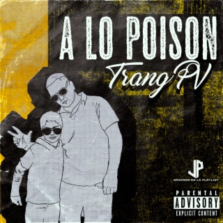 A LO POISON