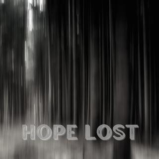 Hope Lost