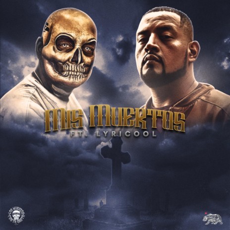 Mis Muertos ft. Lyricool | Boomplay Music