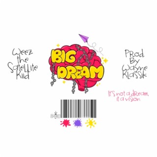 Big Dream