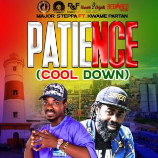 PATIENCE (COOL DOWN) | Boomplay Music