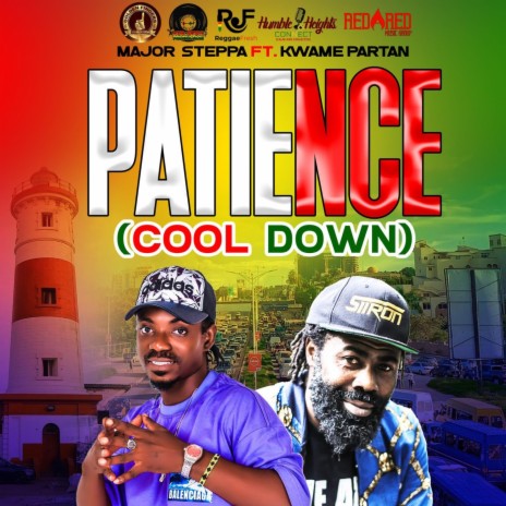 PATIENCE (COOL DOWN) ft. Kwame Partan | Boomplay Music
