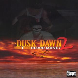 From Dusk Till Dawn 2:TN Blood Money