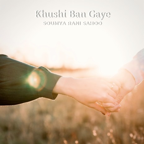 Khushi Ban Gaye | Boomplay Music