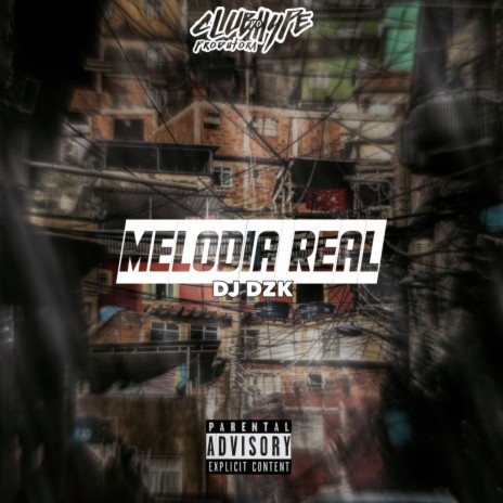 Melodia Real ft. DJ DZK | Boomplay Music