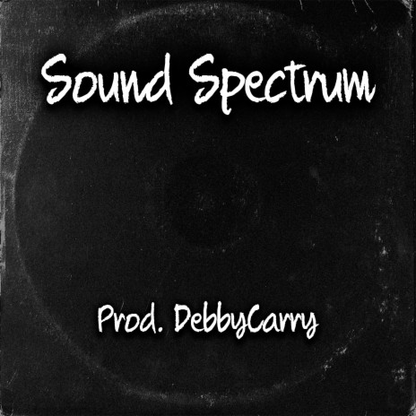 Sound Spectrum | Boomplay Music