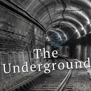 The Underground (Instrumental)