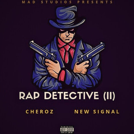 Rap Detective (II) ft. New Signal | Boomplay Music