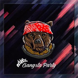 Gangsta Party (Dirty Version)