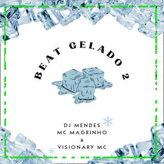 BEAT GELADO 2